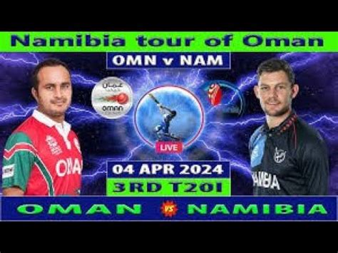 oman d20 live score cricbuzz|Oman vs Namibia, 3rd T20I .